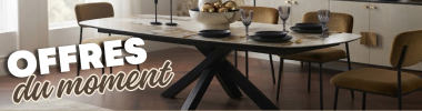 OFFRES DU MOMENT TABLES